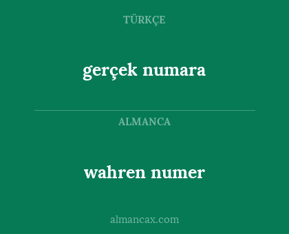 wahren numer - gerçek numara