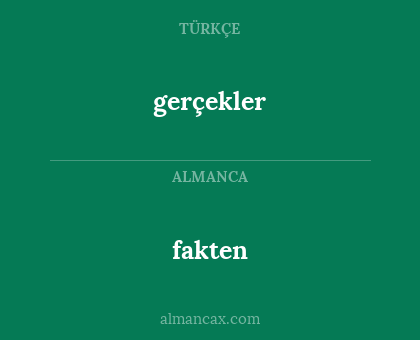 fakten - gerçekler