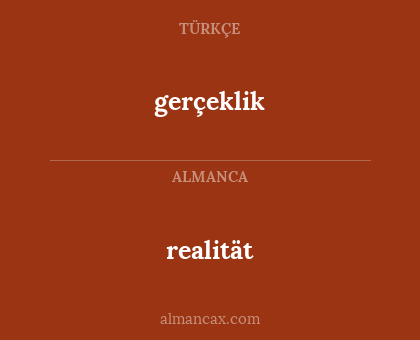 gerçeklik - realität