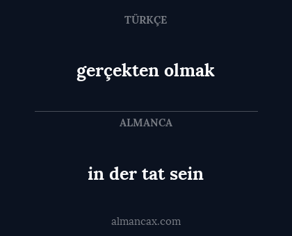 in der tat sein - gerçekten olmak