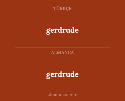 gerdrude - gerdrude
