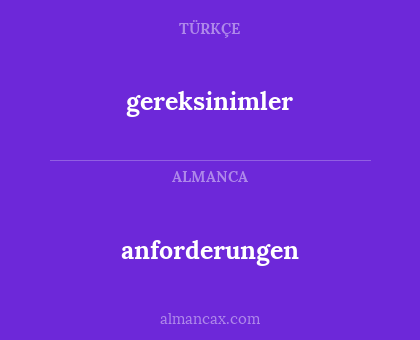 gereksinimler - anforderungen
