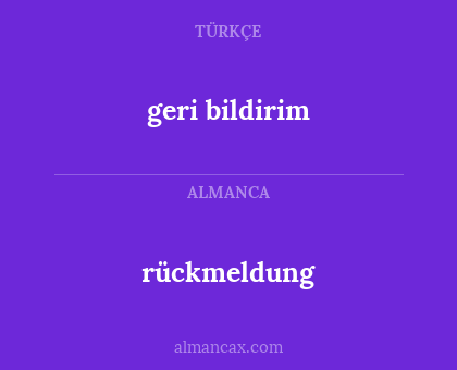 rückmeldung - geri bildirim