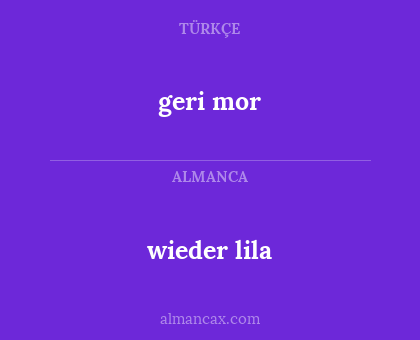 geri mor - wieder lila