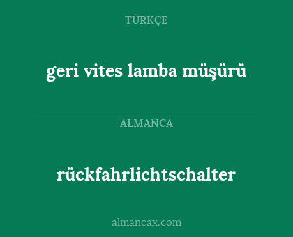 geri vites lamba müşürü - rückfahrlichtschalter