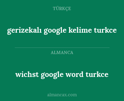 wichst google word turkce - gerizekalı google kelime turkce