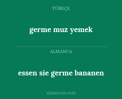 germe muz yemek - essen sie germe bananen