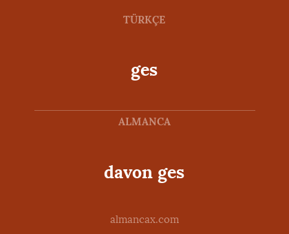davon ges - ges