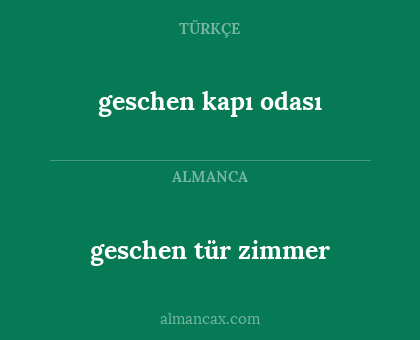 geschen tür zimmer - geschen kapı odası