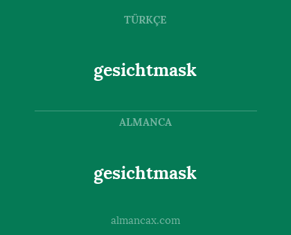gesichtmask - gesichtmask
