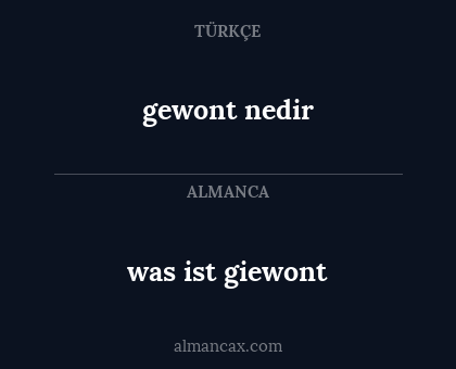 gewont nedir - was ist giewont