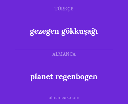 planet regenbogen - gezegen gökkuşağı