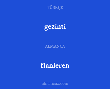flanieren - gezinti