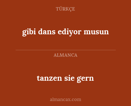 tanzen sie gern - gibi dans ediyor musun