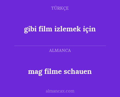 gibi film izlemek için - mag filme schauen