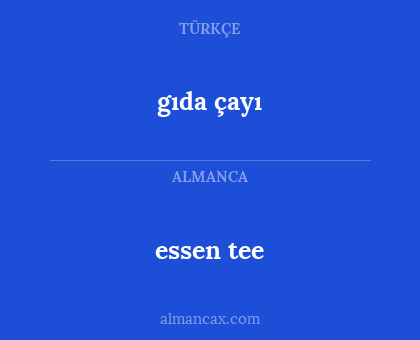essen tee - gıda çayı