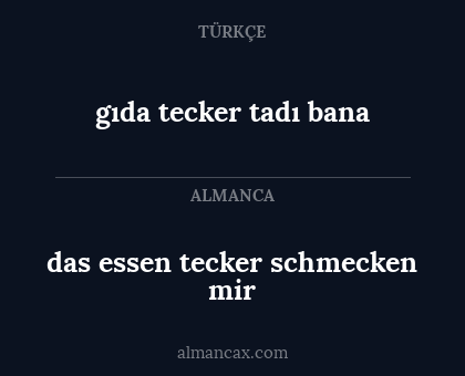 gıda tecker tadı bana - das essen tecker schmecken mir