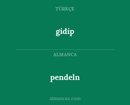 gidip - pendeln