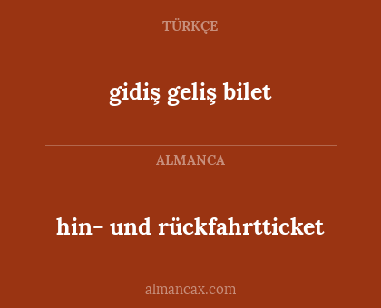 gidiş geliş bilet - hin- und rückfahrtticket