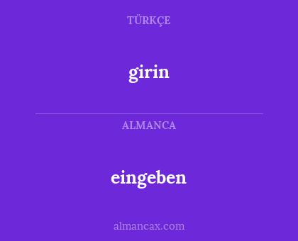 girin - eingeben