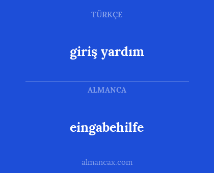 giriş yardım - eingabehilfe
