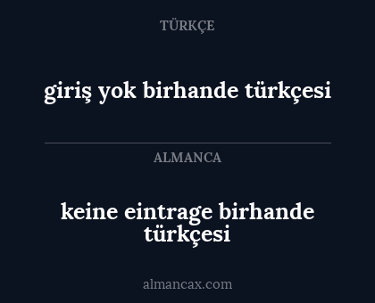 keine eintrage birhande türkçesi - giriş yok birhande türkçesi