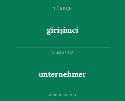 unternehmer - girişimci