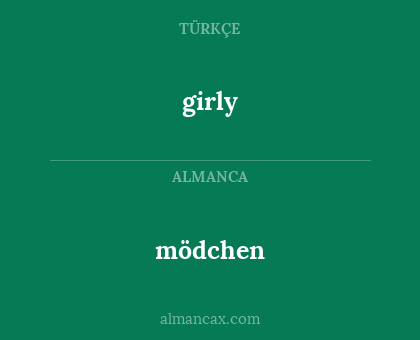 mödchen - girly