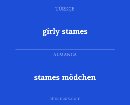 girly stames - stames mödchen