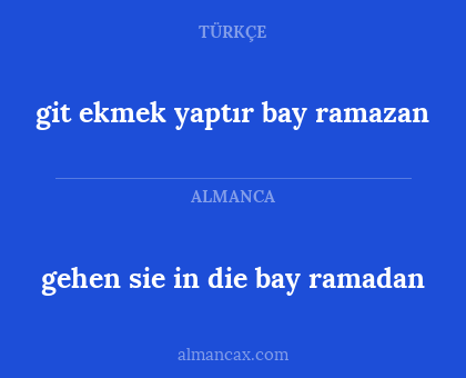 git ekmek yaptır bay ramazan - gehen sie in die bay ramadan