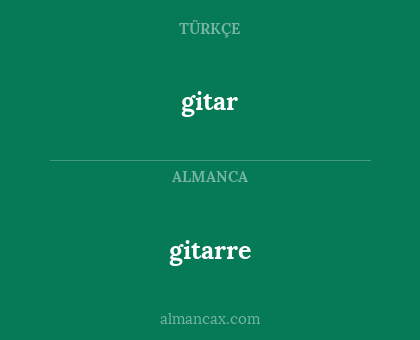 gitarre - gitar