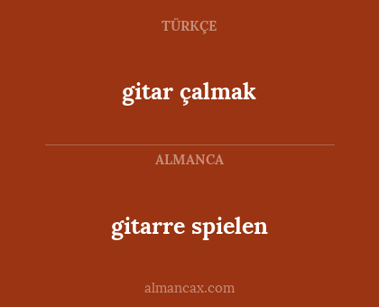 gitar çalmak - gitarre spielen