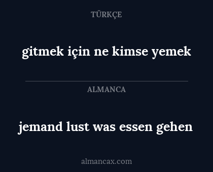 jemand lust was essen gehen - gitmek için ne kimse yemek