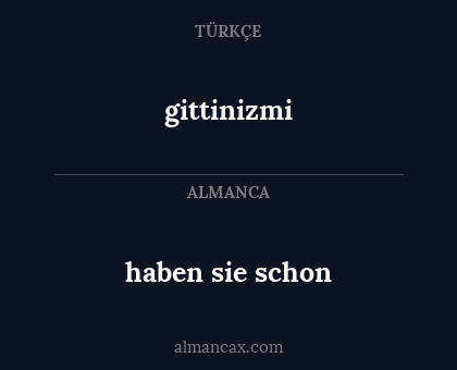 haben sie schon - gittinizmi