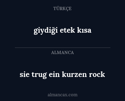 sie trug ein kurzen rock - giydiği etek kısa