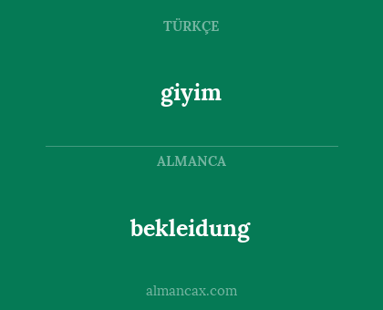bekleidung - giyim