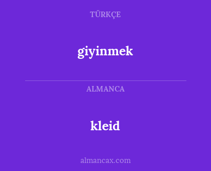 giyinmek - kleid