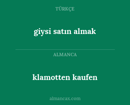 klamotten kaufen - giysi satın almak