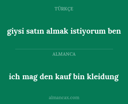 giysi satın almak istiyorum ben - ich mag den kauf bin kleidung