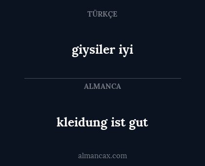 kleidung ist gut - giysiler iyi