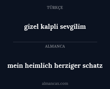 mein heimlich herziger schatz - gizel kalpli sevgilim