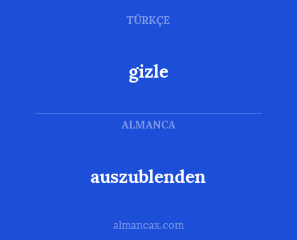 auszublenden - gizle