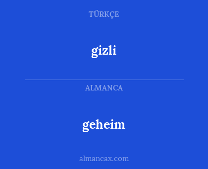 gizli - geheim