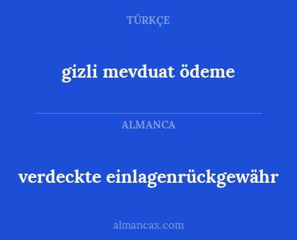 verdeckte einlagenrückgewähr - gizli mevduat ödeme