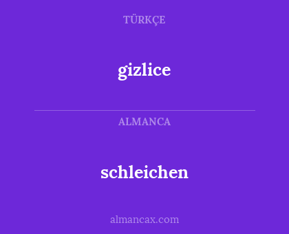 schleichen - gizlice