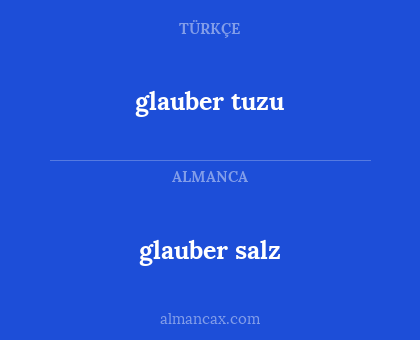 glauber salz - glauber tuzu