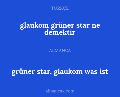 grüner star, glaukom was ist - glaukom grüner star ne demektir