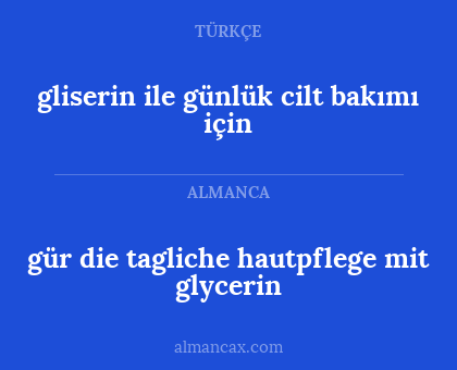 gliserin ile günlük cilt bakımı için - gür die tagliche hautpflege mit glycerin