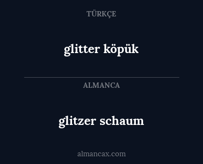 glitter köpük - glitzer schaum