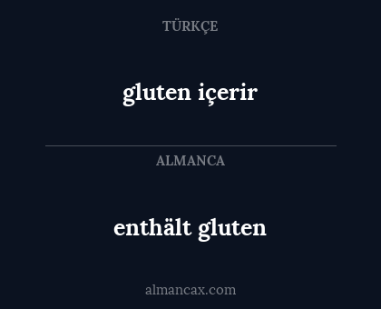 enthält gluten - gluten içerir